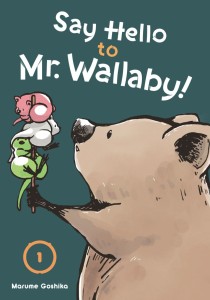 SAY HELLO TO MR. WALLABY! 01 TP