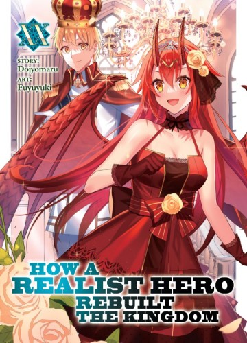 HOW A REALIST HERO REBUILT THE KINGDOM (LIGHT NOVEL) VOL 20 TP (9798893733129)