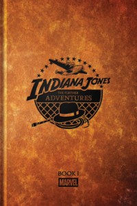 INDIANA JONES: THE FURTHER ADVENTURES BOOK 01 HC