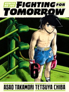 ASHITA NO JOE: FIGHTING FOR TOMORROW 6 HC