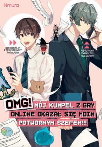 OMG! Mój kumpel z gry online okazał się moim potwornym szefem!!! 