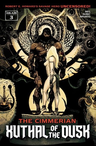 CIMMERIAN XUTHAL OF THE DUSK #3 (OF 3) CVR B STEVAN SUBIC VAR