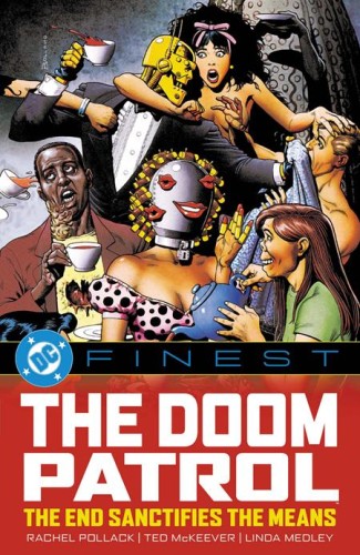 DC FINEST DOOM PATROL THE END SANCTIFIES THE MEANS TP (9781799509318)