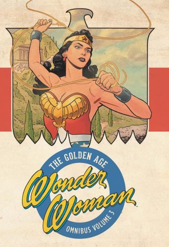 WONDER WOMAN THE GOLDEN AGE OMNIBUS HC VOL 03 (2026 EDITION) (9781799509783)