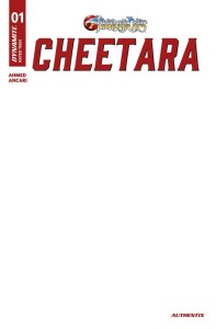 THUNDERCATS CHEETARA #1 CVR F BLANK AUTHENTIX VAR