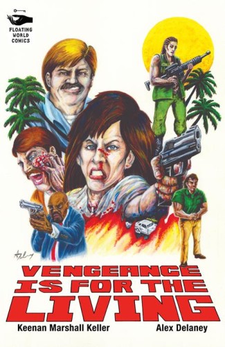 VENGEANCE IS FOR THE LIVING TP (9781963314236)