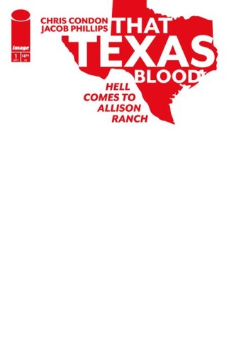 THAT TEXAS BLOOD HELL COMES TO ALLISON RANCH #1 (OF 6) CVR E BLANK SKETCH VAR