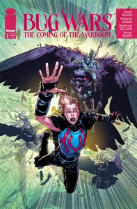 BUG WARS THE COMING OF THE WARDOOM #2 (OF 8) CVR A MAHMUD ASRAR & MATTHEW WILSON