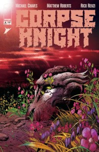 CORPSE KNIGHT #6 (OF 6) CVR A MATTHEW ROBERTS & RICO RENZI