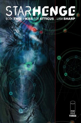 STARHENGE BOOK TWO A KISS FOR ATTICUS #3 (OF 4) CVR B LIAM SHARP VAR