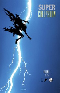SUPER CREEPSHOW TP PYE PARR CVR