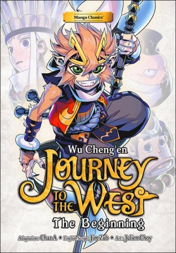 MANGA CLASSICS JOURNEY TO THE WEST THE BEGINNING TP (9781947808331)