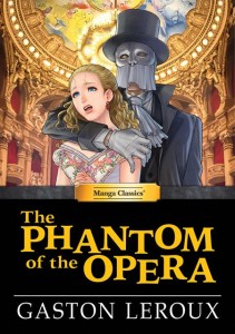 MANGA CLASSICS THE PHANTOM OF THE OPERA HC