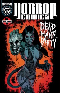 HORROR COMICS DEAD MANS PARTY #1 CVR B ANDREW MANGUM VAR