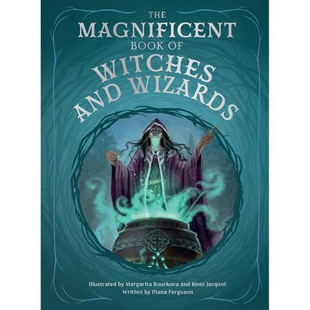 MAGNIFICENT BOOK OF WITCHES AND WIZARDS HC (9798886744484)