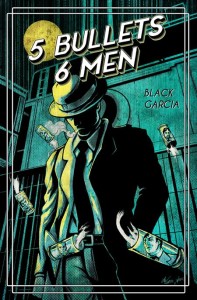 5 BULLETS 6 MEN TP NEW PTG