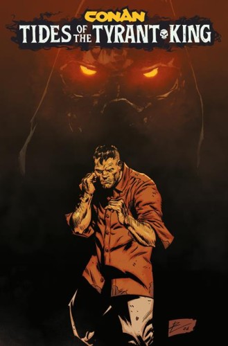 CONAN THE BARBARIAN TIDES OF THE TYRANT KING #1 (OF 4) CVR F ROBERTO DE LA TORRE VAR