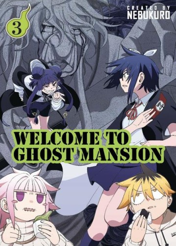 WELCOME TO GHOST MANSION TP VOL 03 (9781787749498)