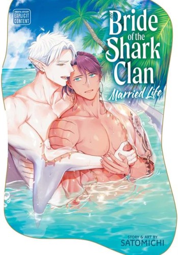 BRIDE OF THE SHARK CLAN MARRIED LIFE TP (9781974762774)