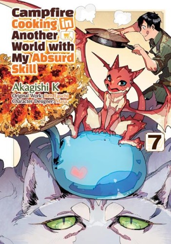 CAMPFIRE COOKING IN ANOTHER WORLD WITH MY ABSURD SKILL TP VOL 07 (9781718337879)