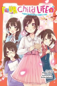 FOUR CHILD LIFE LIGHT NOVEL VOL 02
