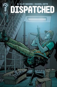 DISPATCHED #3 COVER B DAVID LAPHAM