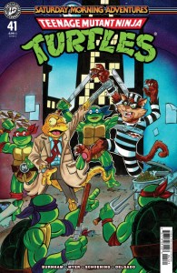 TEENAGE MUTANT NINJA TURTLES: SATURDAY MORNING ADVENTURES #41 VARIANT B (LAVIGNE)