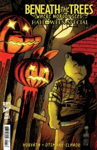 BENEATH THE TREES WHERE NOBODY SEES HALLOWEEN SPECIAL VARIANT E (FRANCAVILLA IDW GOES DARK VARIANT)