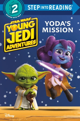 YODAS MISSION (STAR WARS: YOUNG JEDI ADVENTURES) TP (9780736449922)