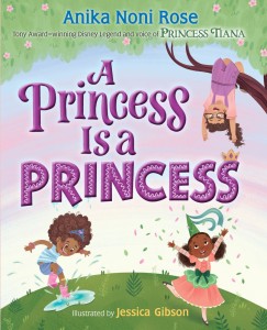 A PRINCESS IS A PRINCESS HC