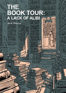 THE BOOK TOUR (BOOK 2): A LACK OF ALIBI TP