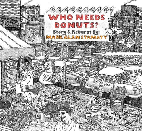 WHO NEEDS DONUTS? HC (9781770469150)