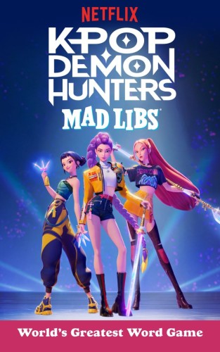 KPOP DEMON HUNTERS MAD LIBS TP (9798217251346)