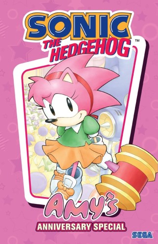 SONIC THE HEDGEHOG: AMYS ANNIVERSARY SPECIAL HC (9798887244754)