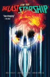 STAR TREK: THE LAST STARSHIP, VOL 01 TP