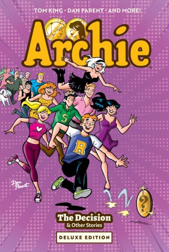 ARCHIE: THE DECISION & OTHER STORIES DELUXE EDITION HC (9798894883120)
