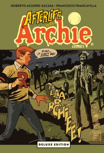 AFTERLIFE WITH ARCHIE DELUXE EDITION HC (9798894883144)