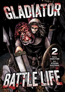 GLADIATOR BATTLE LIFE (MANGA) VOL 02 TP