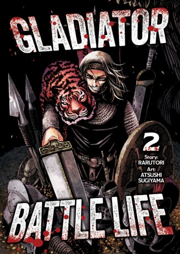 GLADIATOR BATTLE LIFE (MANGA) VOL 02 TP (9798897654093)