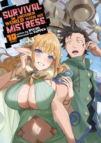 SURVIVAL IN ANOTHER WORLD WITH MY MISTRESS! (LIGHT NOVEL) VOL 10 TP (9798898632380)