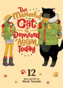 THE MASTERFUL CAT IS DEPRESSED AGAIN TODAY VOL 12 TP
