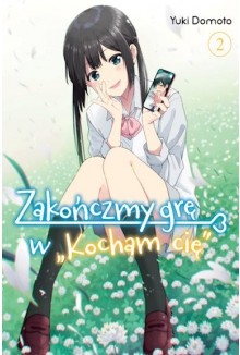 Zakończmy grę w “Kocham cię” #2 (9788368646191)
