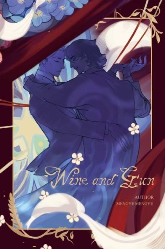 WINE AND GUN (NOVEL) VOL 02 ROSMEI (WITH FREEBIES)