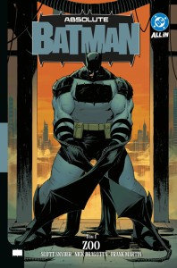 Absolute Batman. Tom 1. Zoo