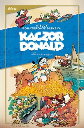 Kaczor Donald. Kaczor pracujący. „Kto podskoczy szeryfowi?” oraz inne historie (9788328182158)