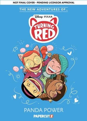 NEW ADVENTURES OF DISNEY & PIXAR TURNING RED TP VOL 2 PANDA POWER (9781545812501)