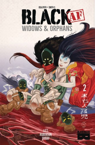 BLACK AF WIDOWS & ORPHANS #2