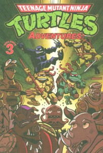 TEENAGE MUTANT NINJA TURTLES ADVENTURES TP VOL 03
