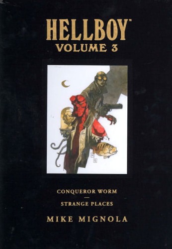 HELLBOY LIBRARY HC VOL 03 CONQUEROR WORM & STRANGE PLACES (9781595823526)