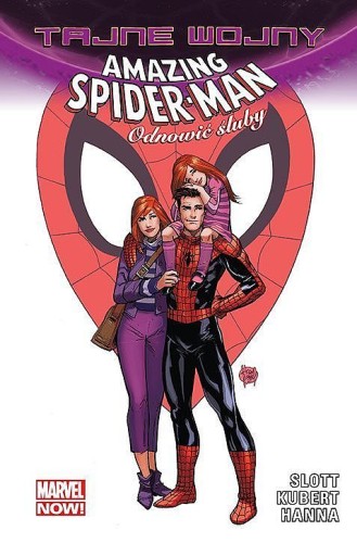 Tajne wojny - Amazing Spider-Man - Odnowić śluby (9788328126879)